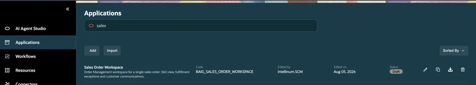 The Applications list in Oracle AI Agent Studio showing the Sales Order Workspace with a Draft status pill.