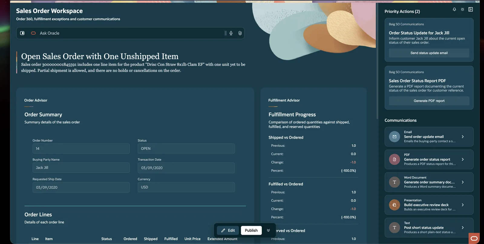 The Sales Order Workspace running: title and subtitle, Ask Oracle, an open sales order headline, Order Advisor and Fulfillment Advisor panels, and a right-hand rail with two priority actions and five communications.